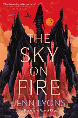 Sky On Fire by Jenn Lyons